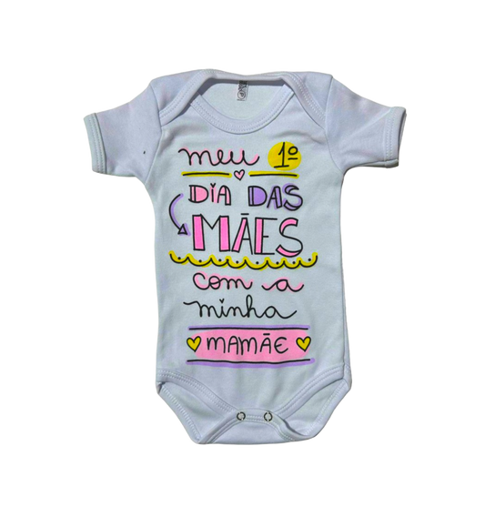 Body Bebê 1º Dia das Mães