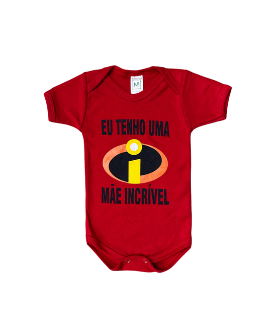 Body Bebê Mãe Incrível