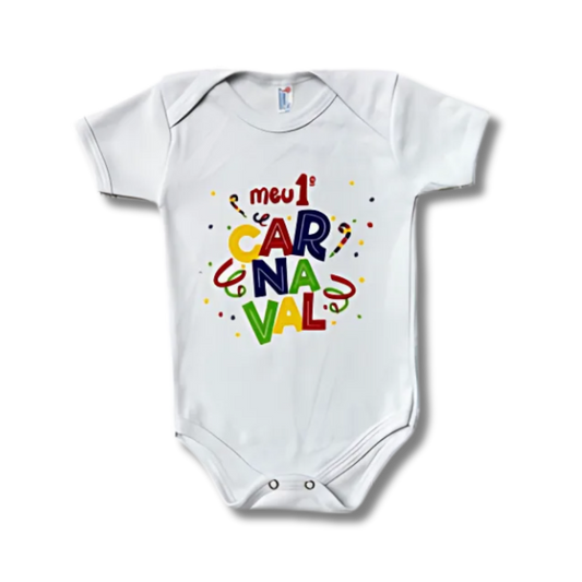 Body Bebê Meu 1° Carnaval Unissex